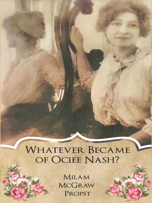 cover image of Whatever Became of Ociee Nash?